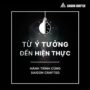 Từ Ý Tưởng Đến Hiện Thực: Hành Trình Cùng Saigon Crafted